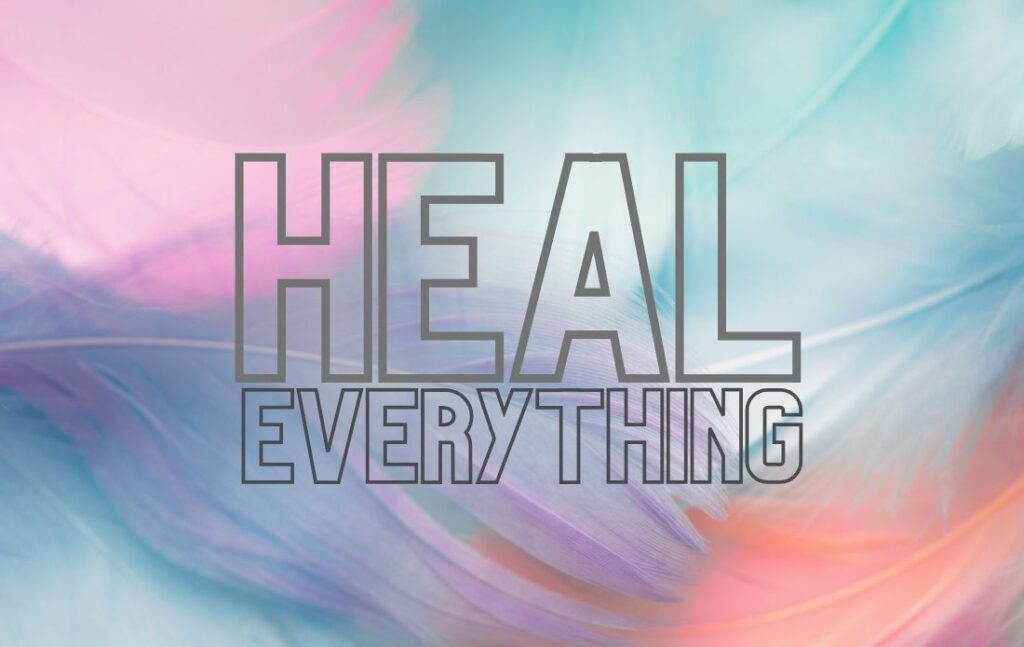 heal everything_Message Of The Day By Renooji and Divvya