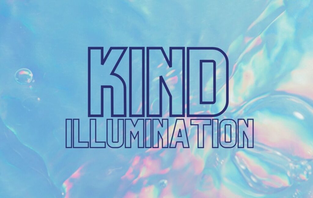 kind illumination_Message Of The Day By Renooji and Divvya