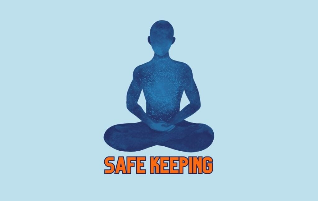 safe keeping_Message Of The Day By Renooji and Divvya