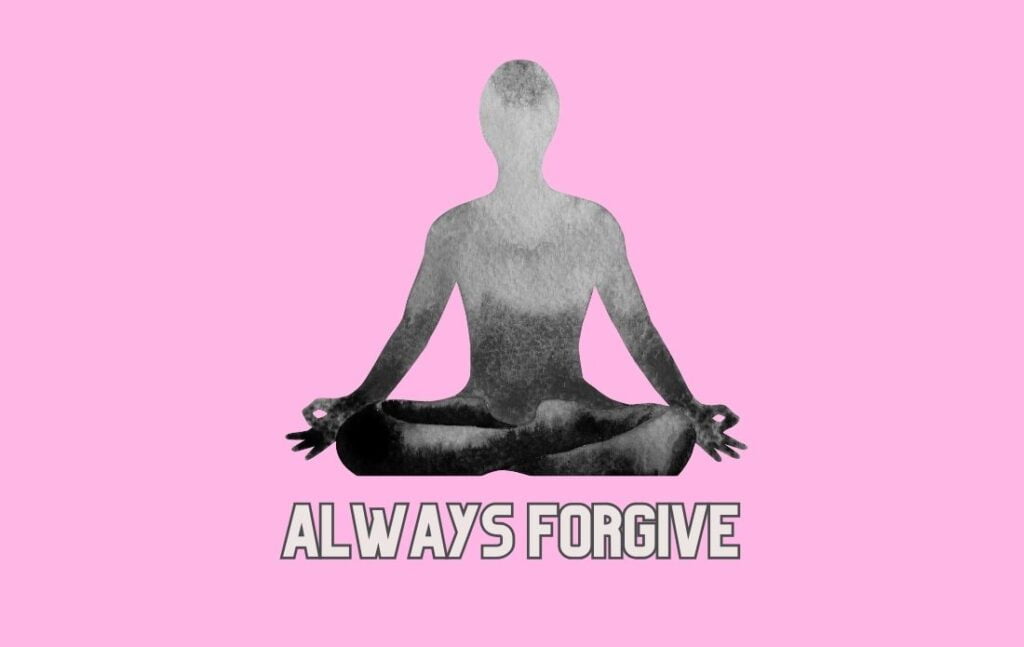 always forgive__Message Of The Day By Renooji and Divvya