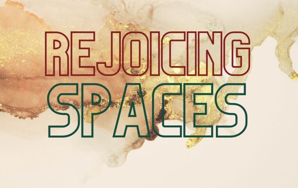 rejoicing spaces__Message Of The Day By Renooji and Divvya