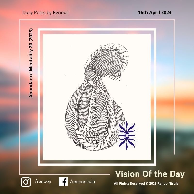 Vision Of The Day Abundance Mentality by Renooji 20