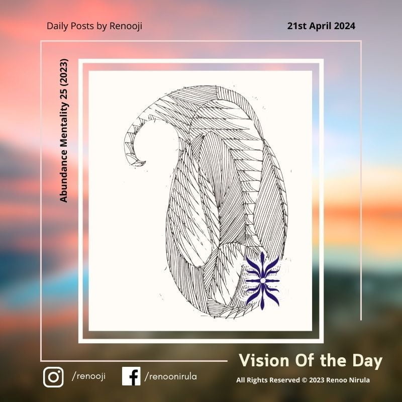 Vision Of The Day Abundance Mentality by Renooji 25