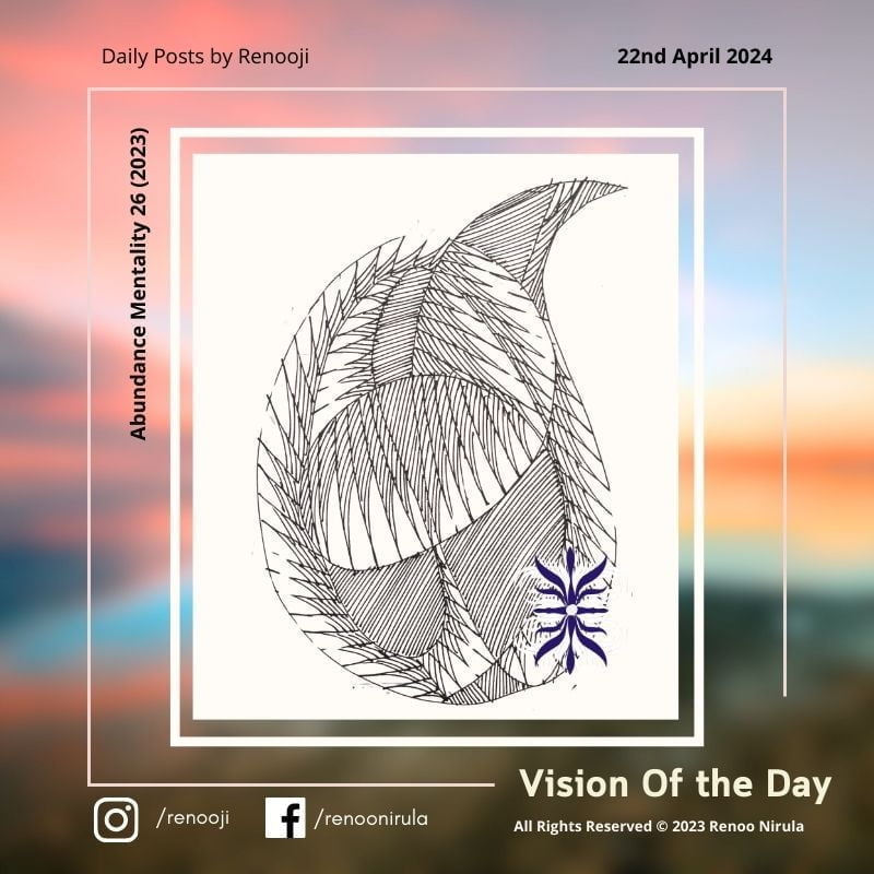 Vision Of The Day Abundance Mentality by Renooji 26