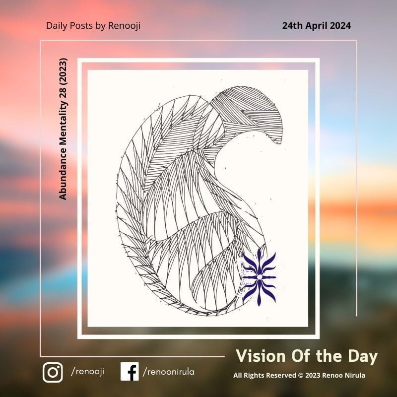 Vision Of The Day Abundance Mentality by Renooji 28
