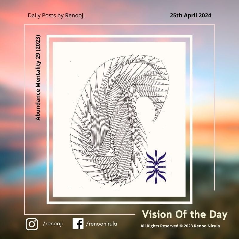 Vision Of The Day Abundance Mentality by Renooji 29