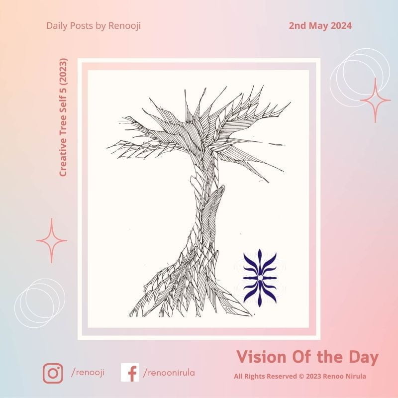 Vision Of The Day Creative Tree Self by Renooji 05