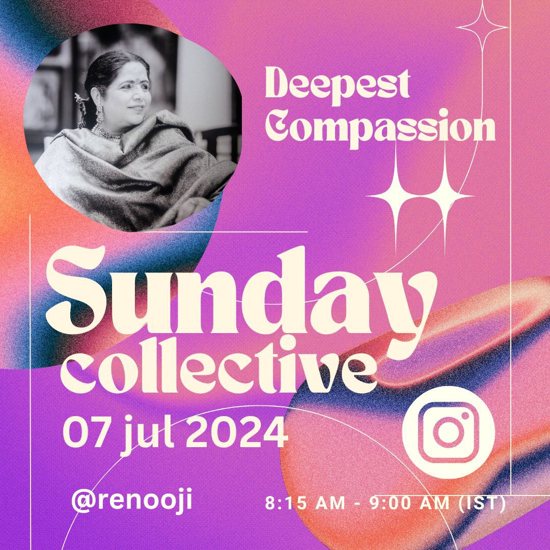 Deepest Compassion - Sunday Collective with Renooji