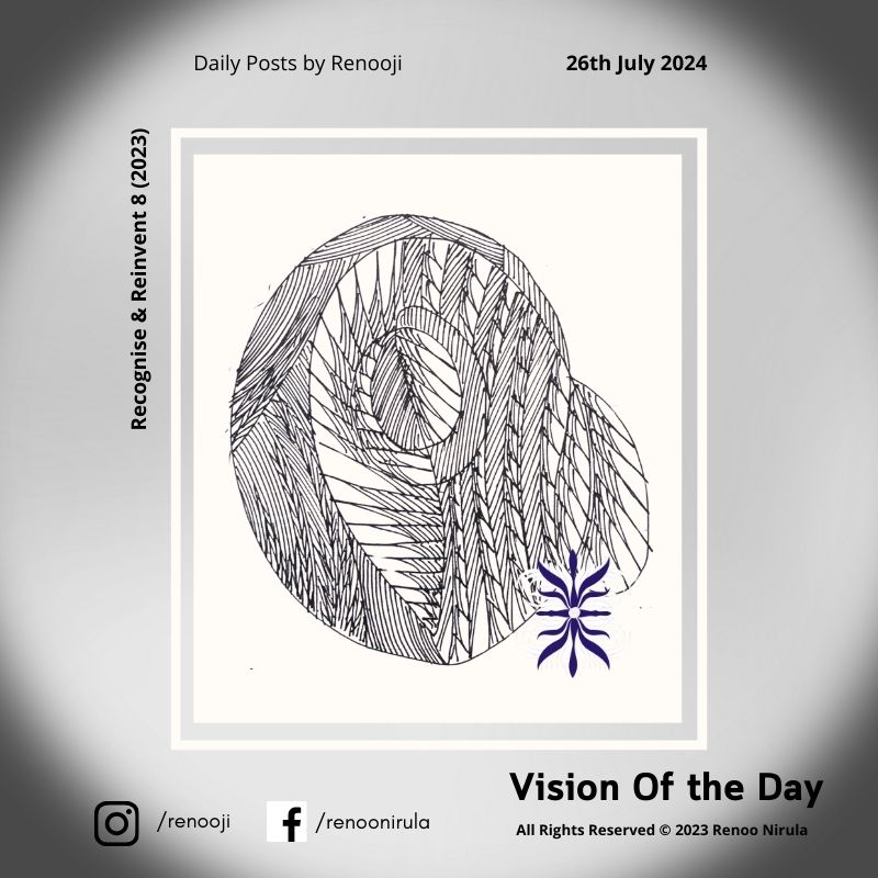 Vision Of The Day Recognise and Reinvent Renooji 08