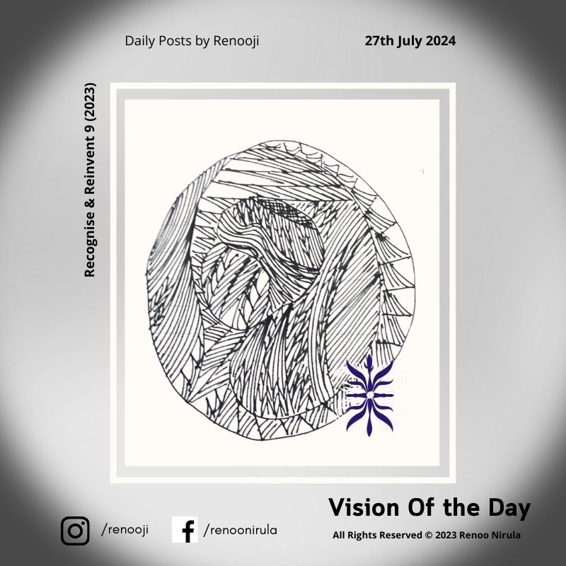 Vision Of The Day Recognise and Reinvent Renooji 09