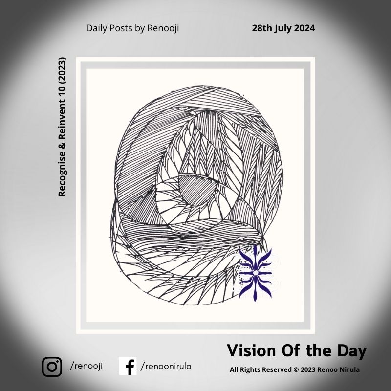 Vision Of The Day Recognise and Reinvent Renooji 10