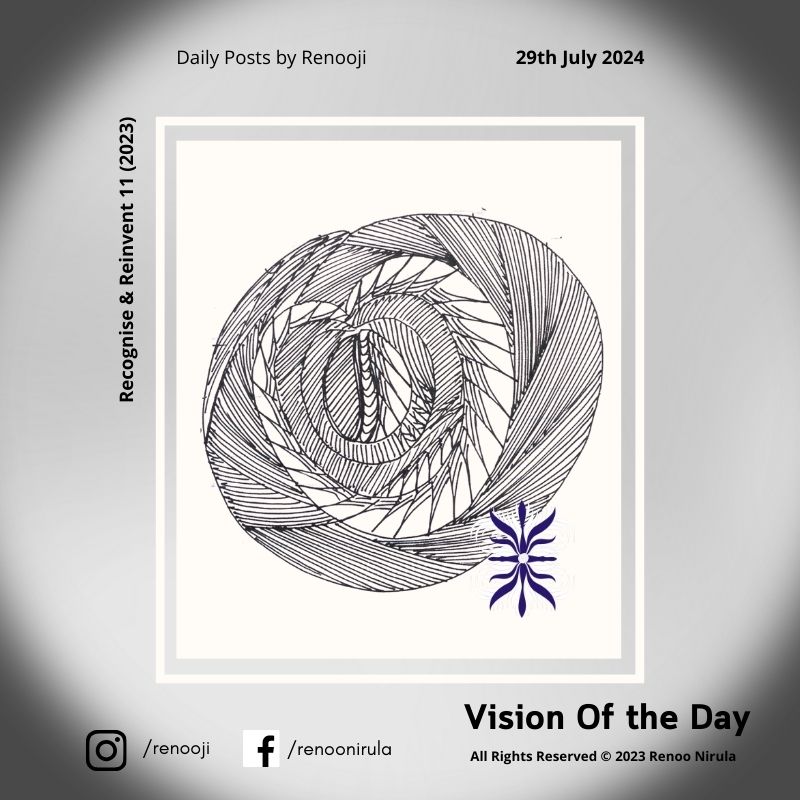 Vision Of The Day Recognise and Reinvent Renooji 11