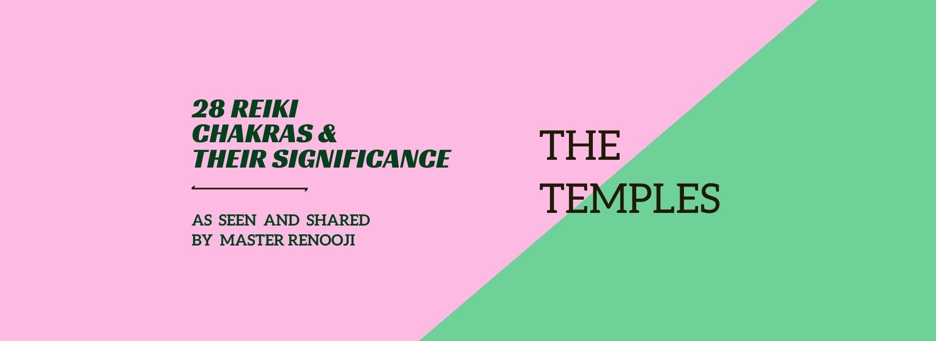 Reiki Chakras And Significance by Renooji_Temple Chakras